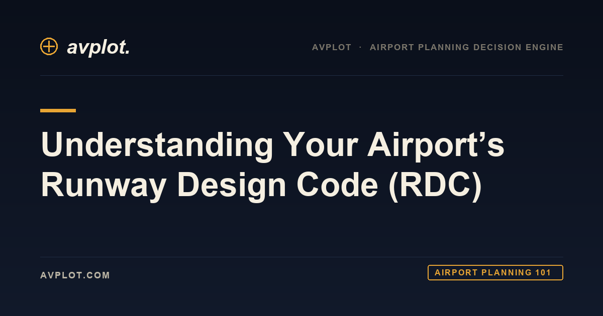 Understanding Your Airport's Runway Design Code (RDC) | AvPlot